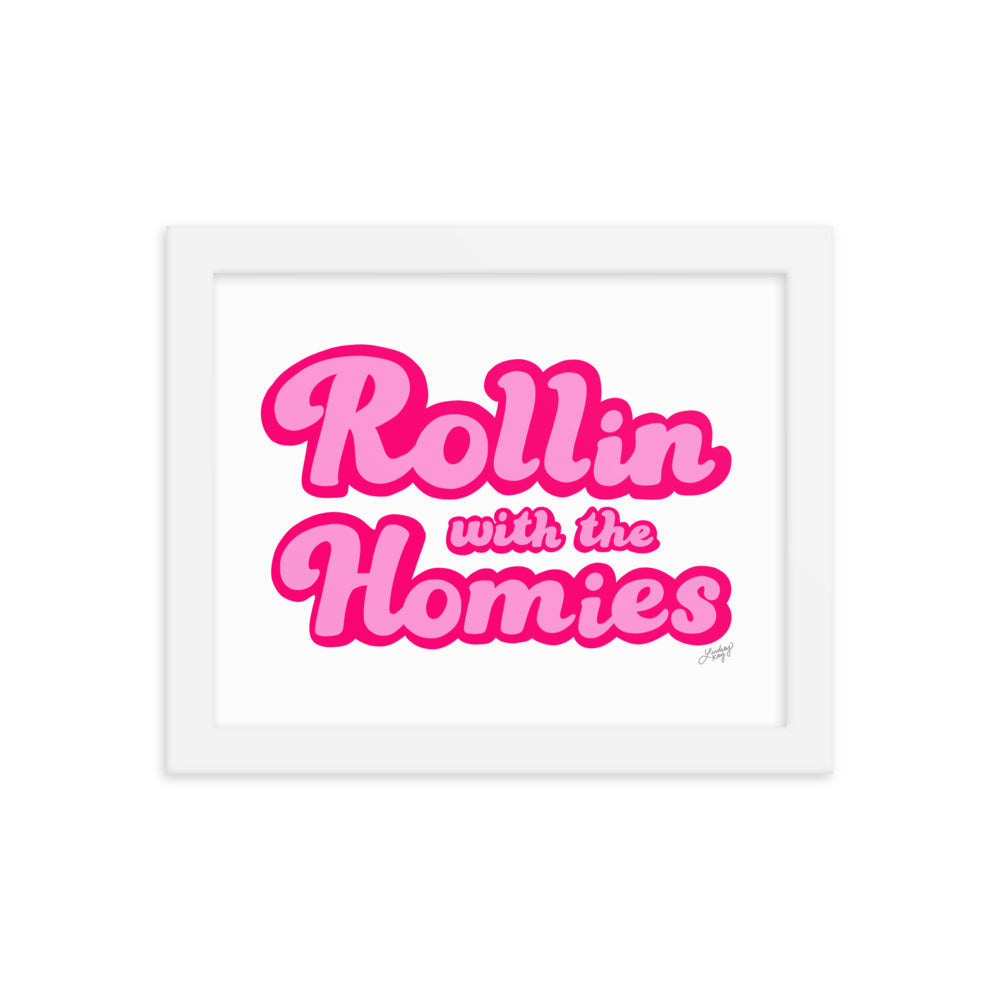 Rollin con el Homie - Impresión mate enmarcada